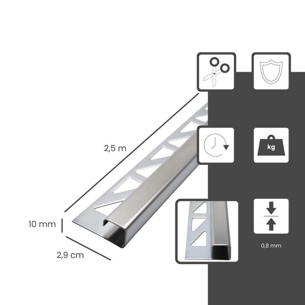 Quadratisches Fliesenprofil aus Edelstahl, Länge zwei Komma fünf Meter, Höhe zehn Millimeter, Breite zwei Komma neun Zentimeter, Materialstärke null Komma acht Millimeter.