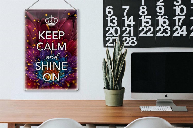 Blechschild Spruch 20x30cm Keep Calm and shine on
