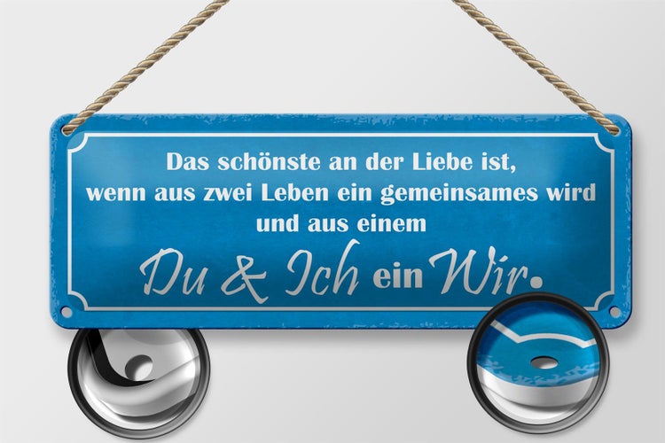 Blechschild Spruch 27x10cm Liebe zwei Leben Du Ich ein Wir Dekoration