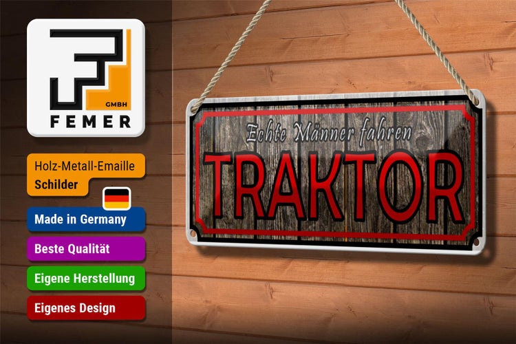 Blechschild Spruch 27x10cm echte Männer fahren Traktor