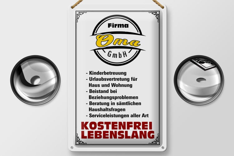 Blechschild Spruch 20x30cm Firma Oma GmbH kostenfrei