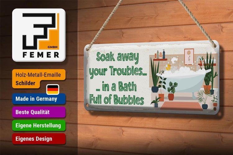 Blechschild Spruch Bad Soak away your Troubles Bath 10x27cm