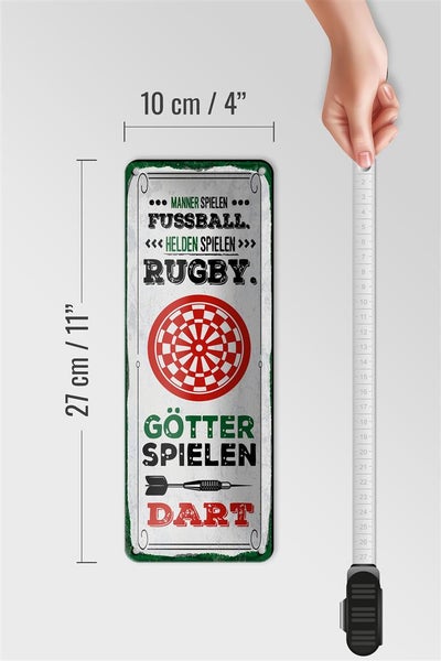 Blechschild Spruch 10x27 cm Männer Fußball Helden Rugby Götter Dart Dekoration
