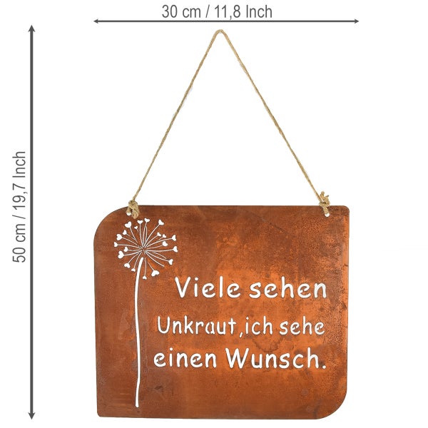 Dekoratives Metallschild in Rostoptik mit Pusteblume und Spruch Viele sehen Unkraut ich sehe einen Wunsch, Maße 30 mal 50 Zentimeter.