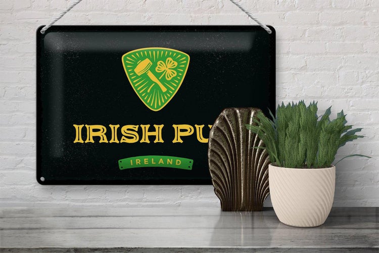 Blechschild Spruch Ireland Irish pub 30x20cm