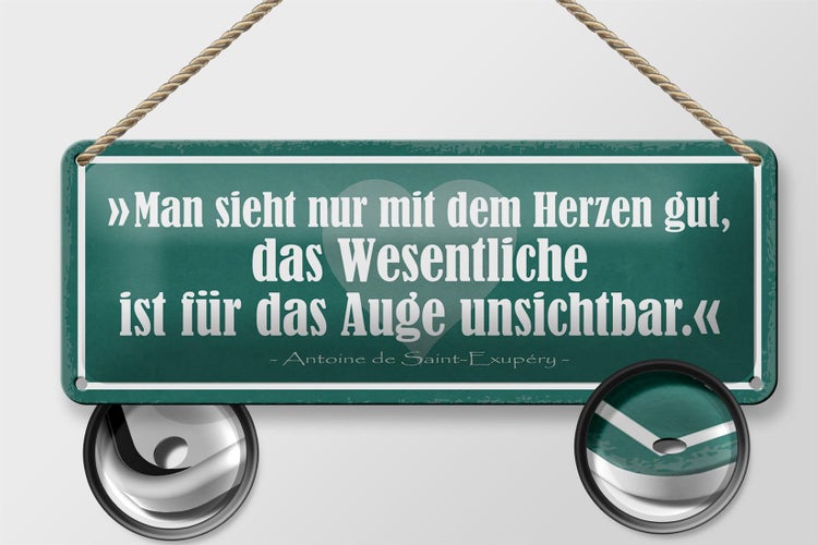 Blechschild Spruch 27x10cm man sieht nur mit Herzen gut Dekoration