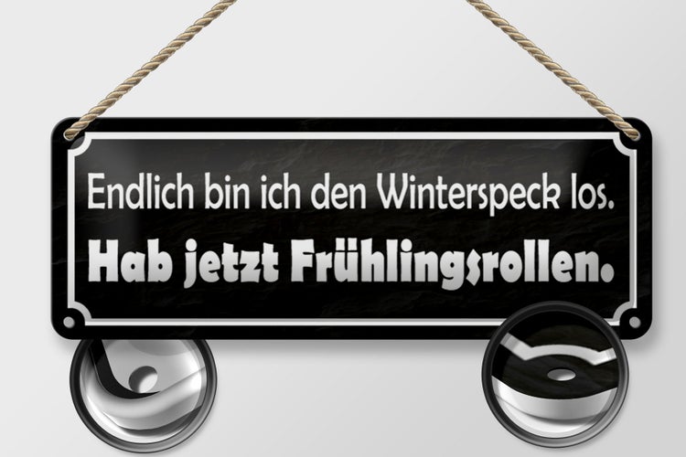 Blechschild Spruch 27x10cm endlich bin den Winterspeck los Dekoration