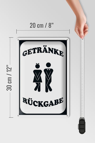 Blechschild Hinweis 20x30cm Getränke Rückgabe WC lustig