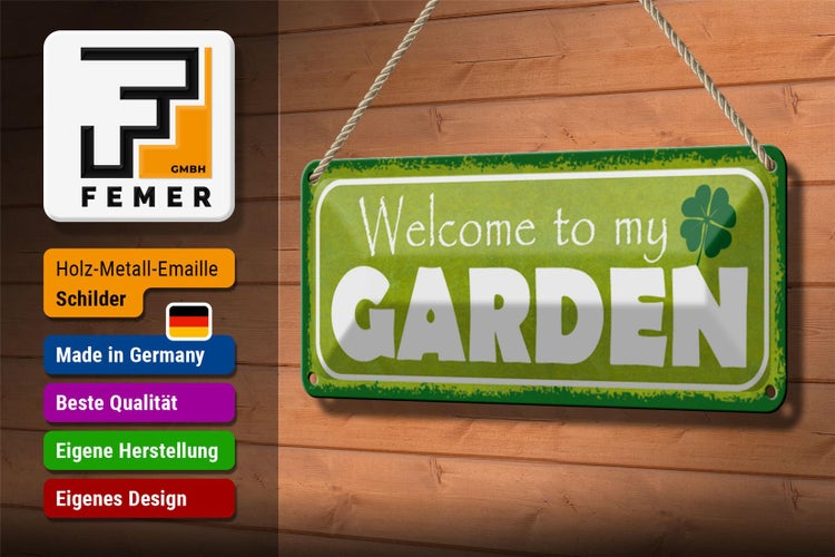 Blechschild Spruch 27x10cm welcome to my Garden Garten Dekoration