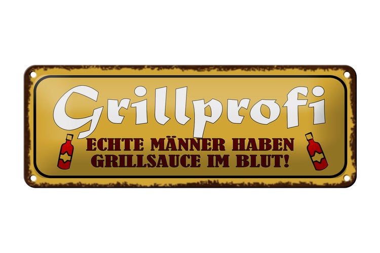 Blechschild Spruch 27x10cm Grillprofi echte Männer im Blut Dekoration