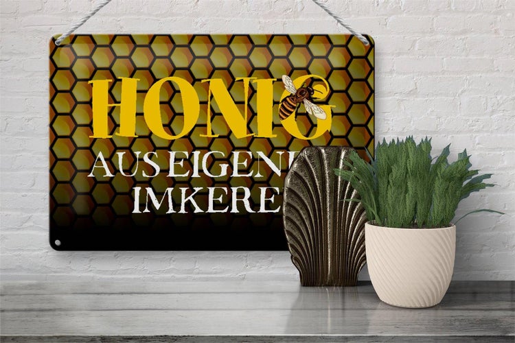 Blechschild Spruch 30x20cm Honig aus eigener Imkerei Biene