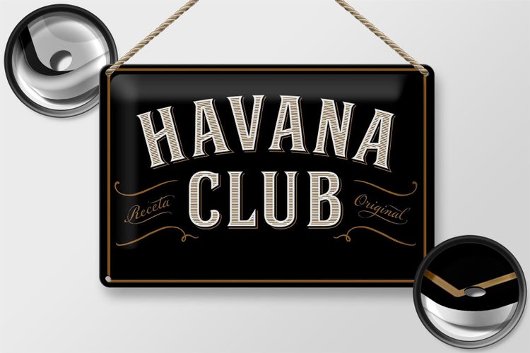 Blechschild Spruch 30x20cm Havana Club Schild