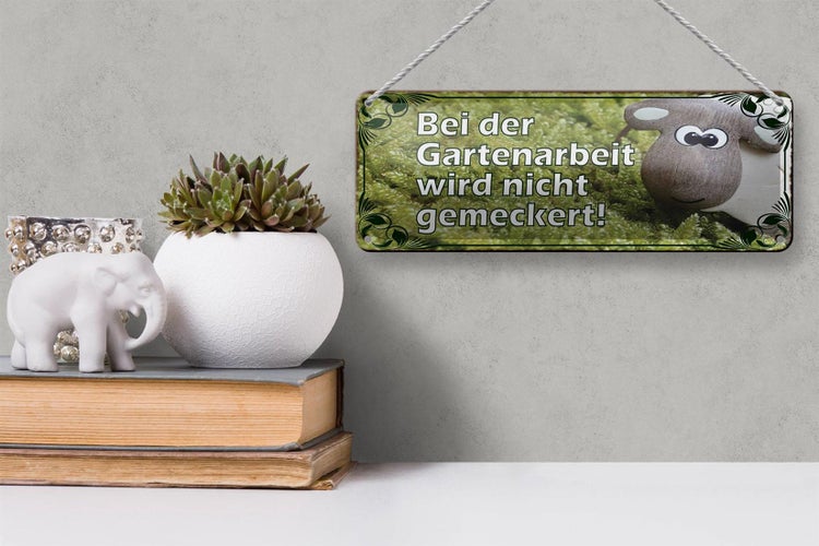 Blechschild Spruch 27x10cm bei Gartenarbeit nicht meckern Dekoration