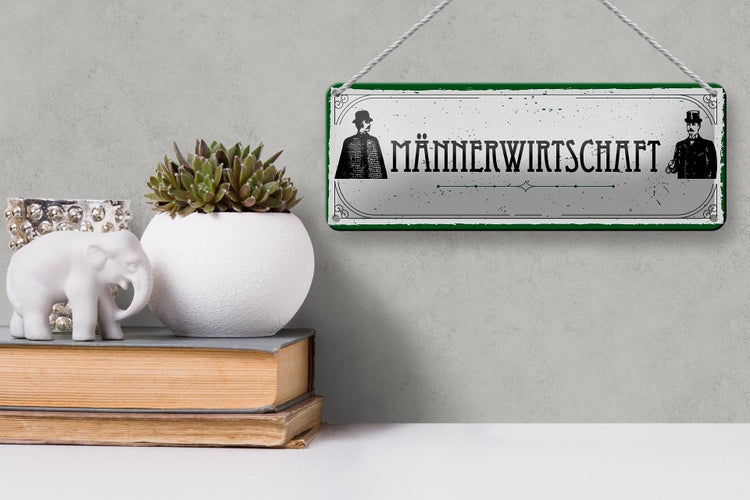 Blechschild Spruch 27x10cm Männerwirtschaft Dekoration