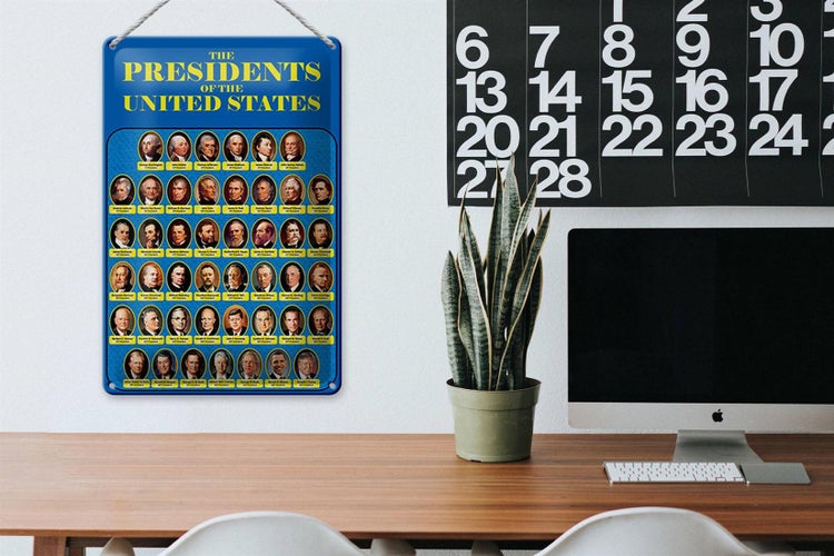Blechschild Spruch 20x30cm the presidents of United States