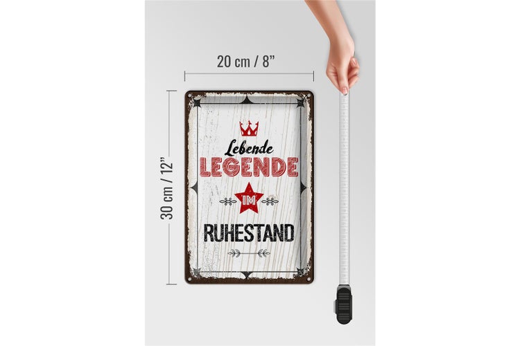 Blechschild Spruch Lebende legende im Ruhestand 20x30cm