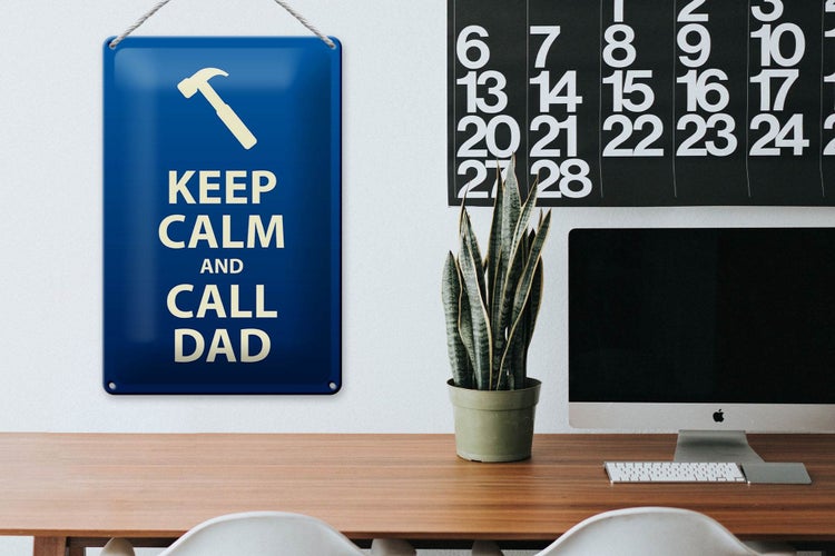 Blechschild Spruch 20x30cm Keep calm and call Dad