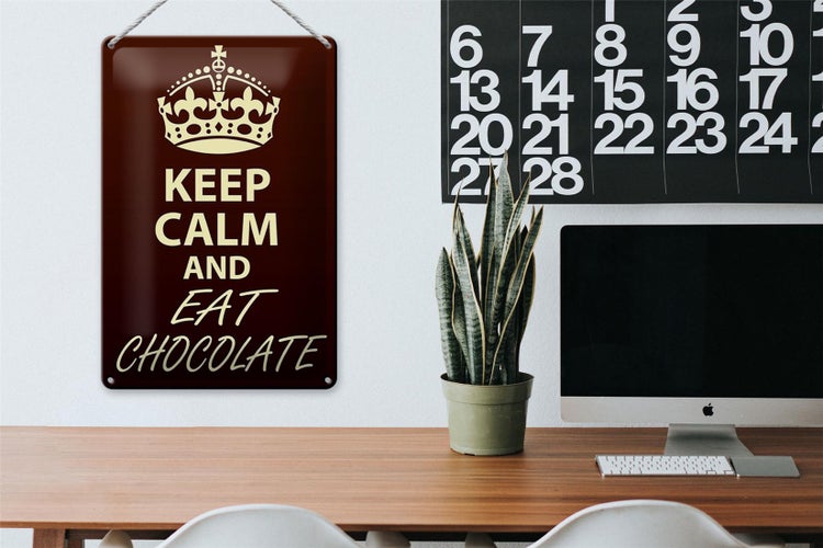 Blechschild Spruch 20x30cm Keep Calm and eat Chocolate