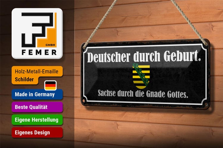 Blechschild Spruch 27x10cm Deutscher durch Geburt Sachse Dekoration