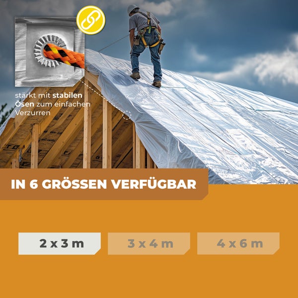 Ein Handwerker deckt einen Dachstuhl mit einer Gewebeplane ab, die über stabile Ösen zum Verzurren verfügt. In verschiedenen Größen erhältlich.