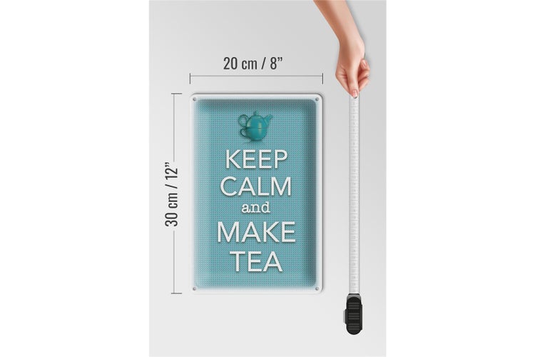 Blechschild Spruch 20x30cm Keep Calm and make tea