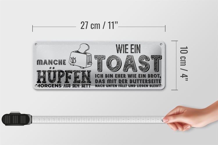Blechschild Spruch ich wie Brot nach unten fällt 27x10cm Dekoration