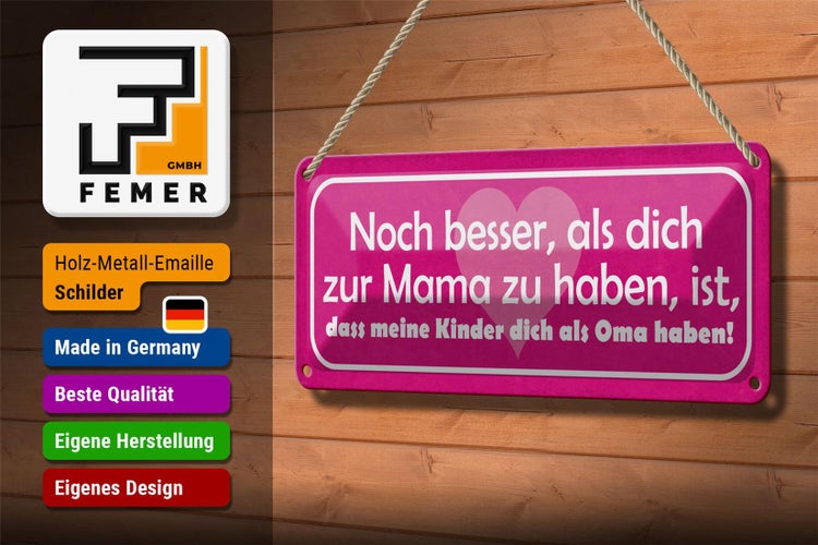 Blechschild Spruch 27x10cm dich zur Mama Kinder als Oma Dekoration