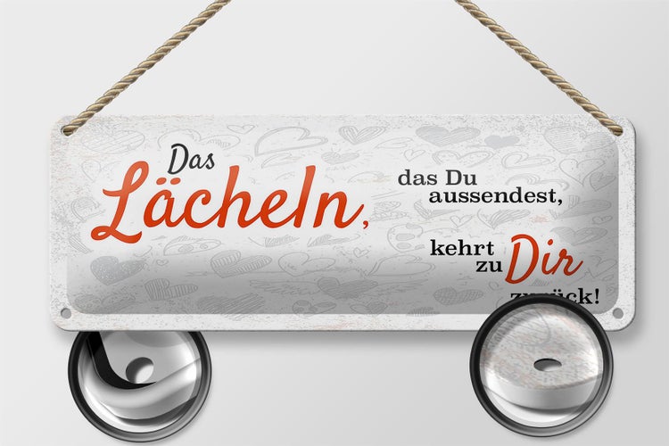 Blechschild Spruch das Lächeln kommt zurück 27x10cm Dekoration