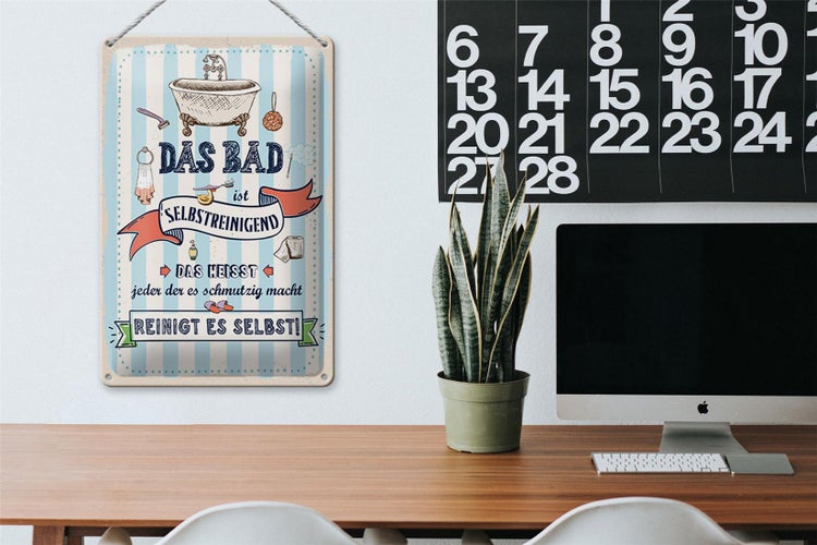 Blechschild Spruch 20x30cm Das Bad ist selbstreinigend Reinigt es selbst