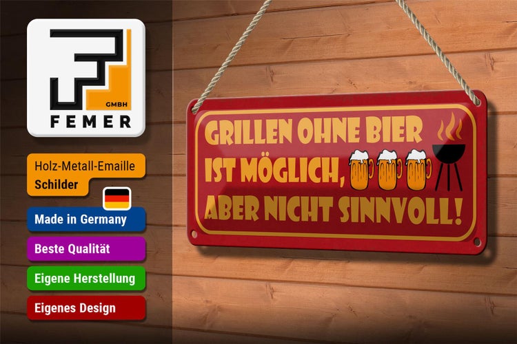 Blechschild Spruch 27x10cm Grillen ohne Bier möglich aber Dekoration