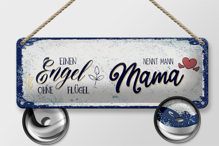 Blechschild Spruch Engel ohne Flügel nennt man Mama 27x10cm