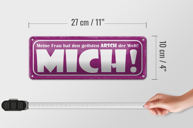 Blechschild Spruch 27x10cm meine Frau hat geilsten Arsch Dekoration