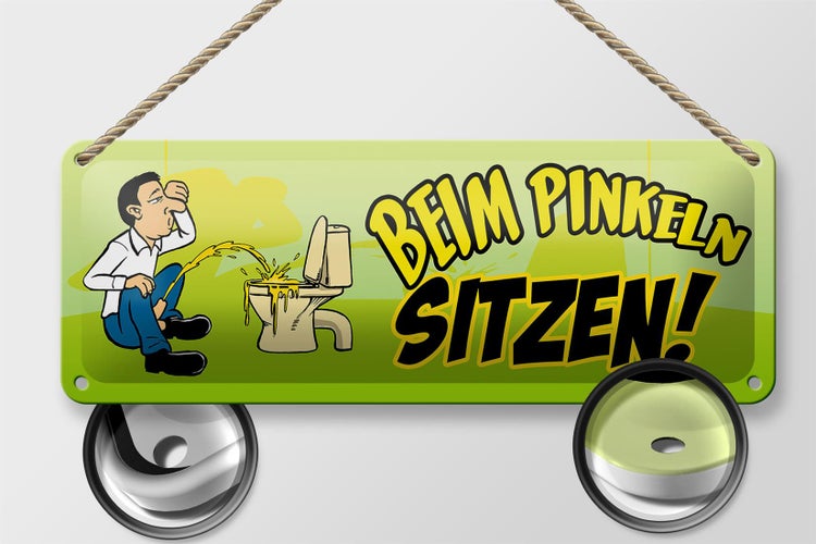 Blechschild Spruch 27x10cm Beim Pinkeln sitzen Dekoration