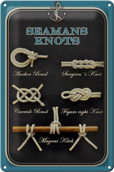 Blechschild Spruch 20x30cm Seamans Knots Seemansknoten