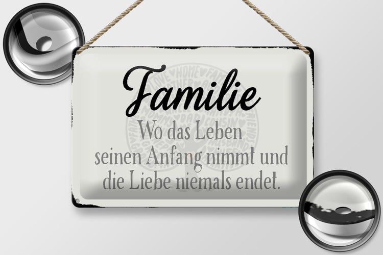 Blechschild Spruch 30x20cm Familie wo Leben Anfang nimmt