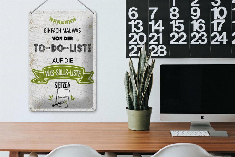 Blechschild Spruch Einfach mal was von To do liste 20x30cm