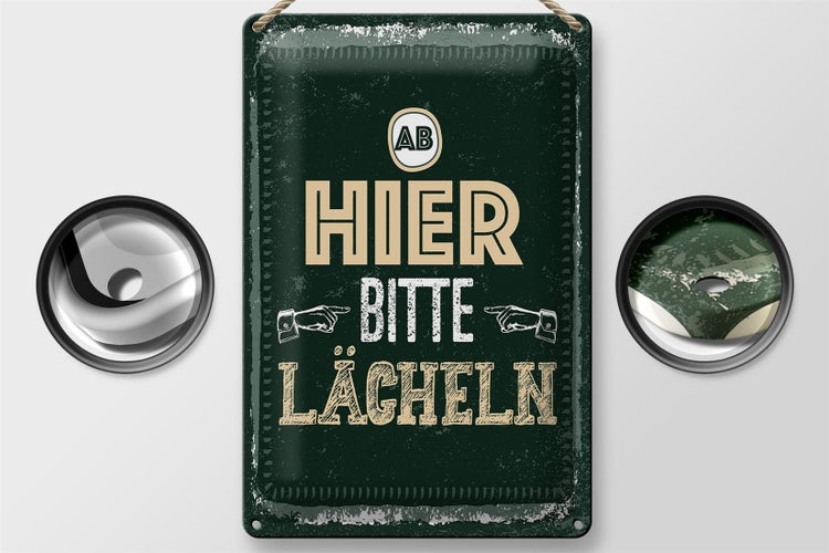Blechschild Spruch Ab hier bitte lächeln 20x30cm
