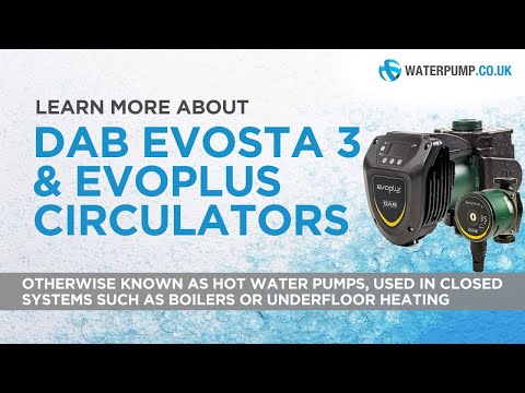 DAB Evosta 3 und Evoplus Umwälzpumpen für geschlossene Systeme wie Heizkessel oder Fußbodenheizung.