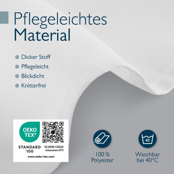 Pflegeleichter Stoff aus Polyester, blickdicht und knitterfrei, waschbar bei 40 Grad, mit Oeko Tex Standard 100 Zertifizierung.