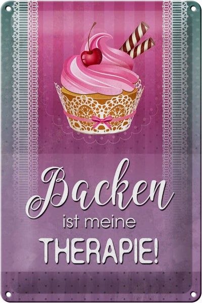 Blechschild Spruch 20x30cm Backen ist meine Therapie