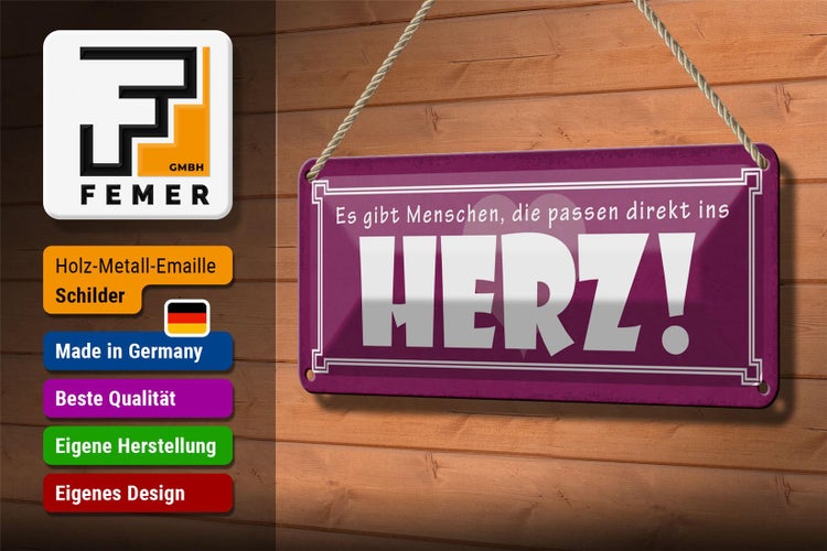 Blechschild Spruch 27x10cm es gibt Menschen die passen direkt ins Herz