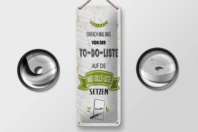 Blechschild Spruch Einfach mal was von To do liste 10x27cm
