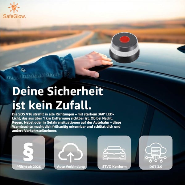 SafeGlow Logo. SOS V16 Warnleuchte auf einem Autodach. Pflicht ab 2026 Paragraph Symbol. Autosymbol STVO Konform. Cloud Symbol Auto Verbindung. Cloud Symbol DGT 3.0.