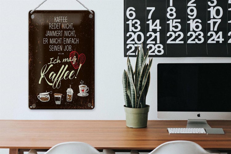 Blechschild Spruch ich mag Kaffee Herz 20x30cm