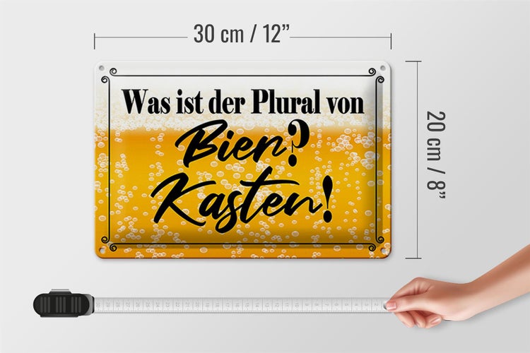 Blechschild Spruch 30x20cm was ist Plural von Bier
