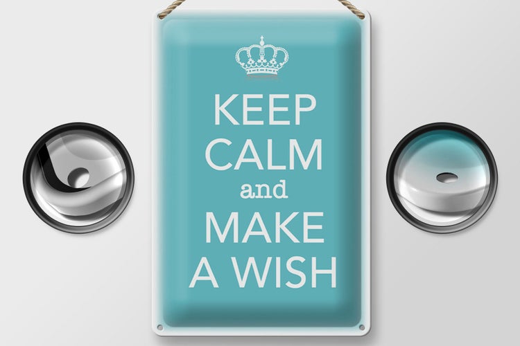 Blechschild Spruch 20x30cm Keep Calm and make a wish