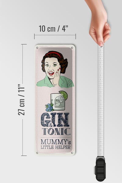 Blechschild Spruch lustig Gin Tonic Mummy´s Helper 10x27cm