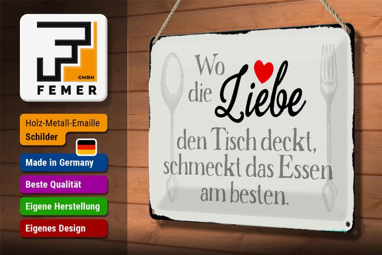 Blechschild Spruch 30x20cm wo Liebe den Tisch deckt Essen