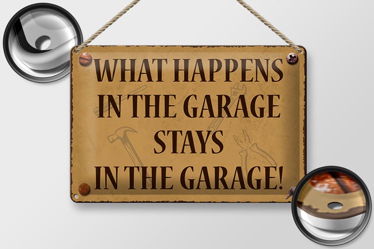 Blechschild Spruch 30x20cm whats happens in the Garage stays in