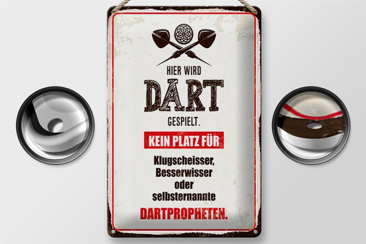 Blechschild Spruch 20x30cm Hier wird Dart gespielt kein Platz für